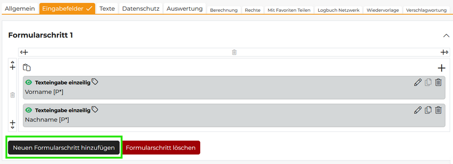 Über den Button "Neuen Formularschritt hinzufügen" lässt sich das Formular unterteilen