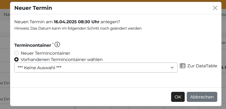 Screenshot aus SESAM, der den neuen Dialog zur Auswahl eines vorhandenen Termincontainers zeigt